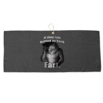 If They Talk Behind Your Back Fart Large Microfiber Waffle Golf Towel