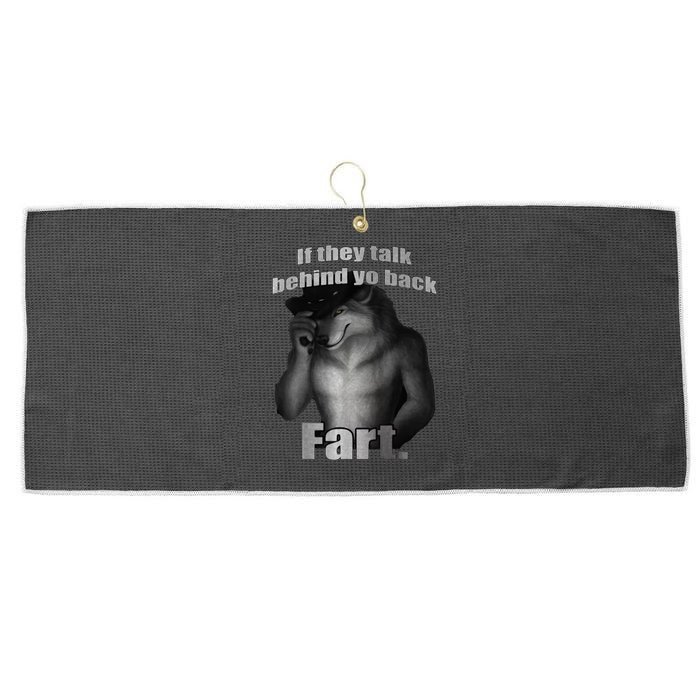 If They Talk Behind Your Back Fart Large Microfiber Waffle Golf Towel