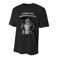 If They Talk Behind Your Back Fart Youth Performance Sprint T-Shirt