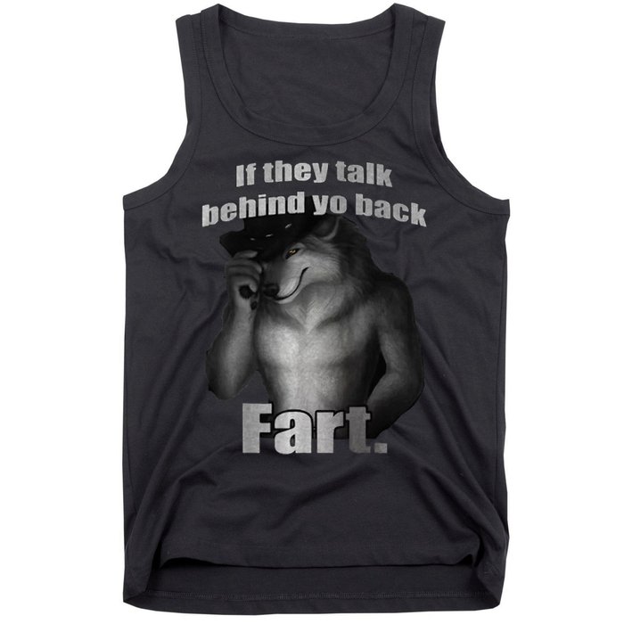 If They Talk Behind Your Back Fart Tank Top