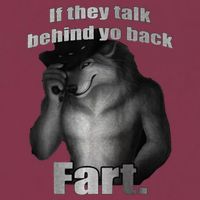 If They Talk Behind Your Back Fart 16oz Travel Tumbler