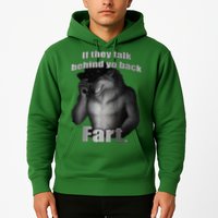 If They Talk Behind Your Back Fart Hoodie