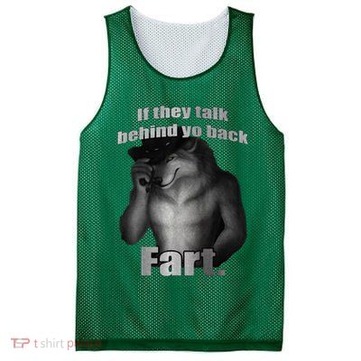 If They Talk Behind Your Back Fart Mesh Reversible Basketball Jersey Tank