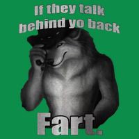 If They Talk Behind Your Back Fart Toddler T-Shirt