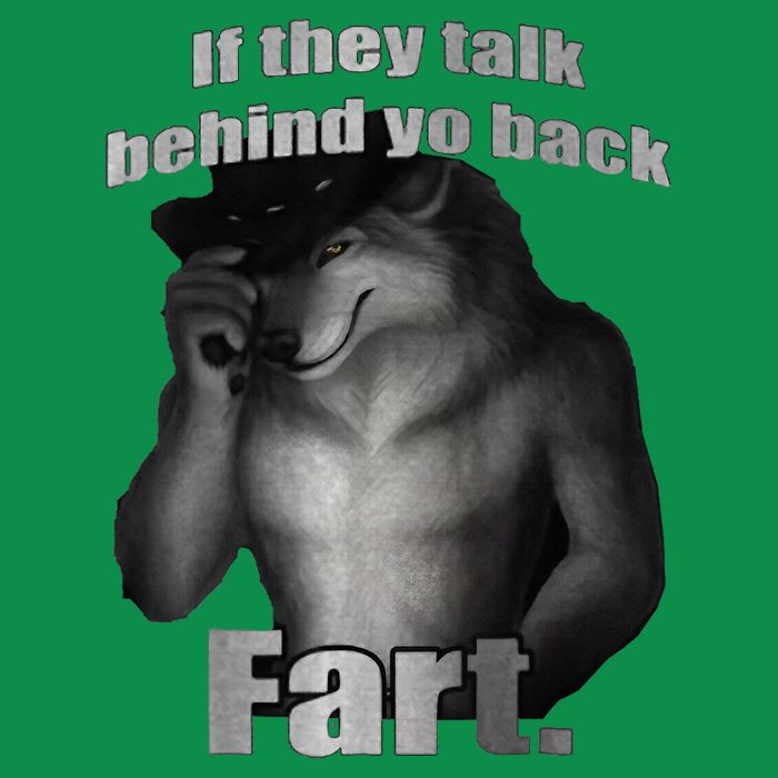 If They Talk Behind Your Back Fart Toddler T-Shirt