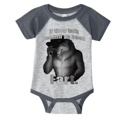 If They Talk Behind Your Back Fart Infant Baby Jersey Bodysuit