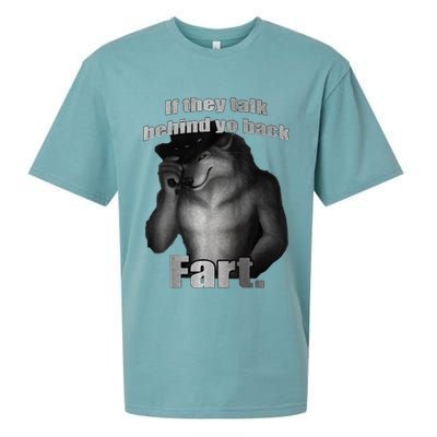 If They Talk Behind Your Back Fart Sueded Cloud Jersey T-Shirt