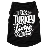 It's Turkey Time Stuffed Thanksgiving Doggie Tank