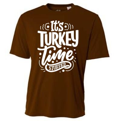 It's Turkey Time Stuffed Thanksgiving Cooling Performance Crew T-Shirt