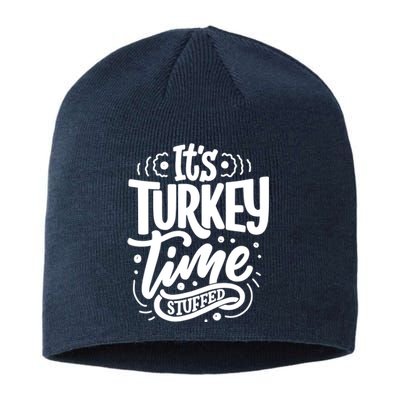 It's Turkey Time Stuffed Thanksgiving Sustainable Beanie