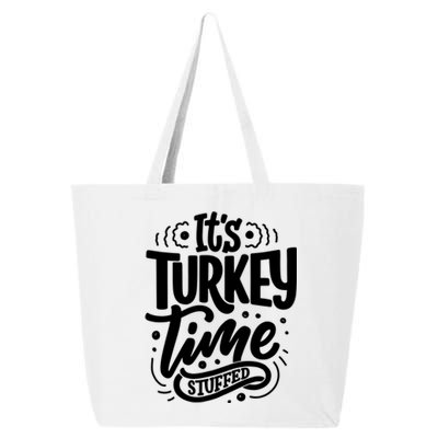 It's Turkey Time Stuffed Thanksgiving 25L Jumbo Tote