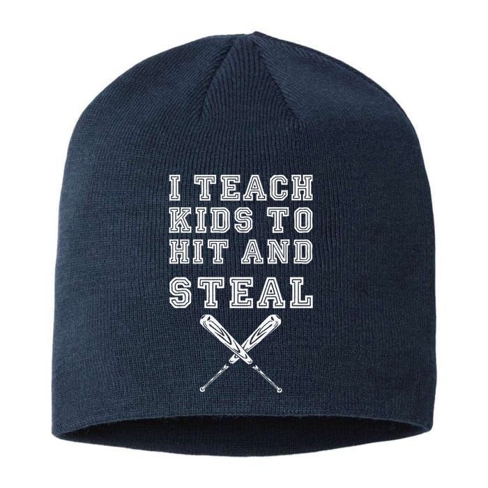 I Teach To Hit And Steal Baseball Coach Sustainable Beanie