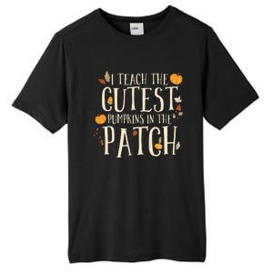 I Teach The Cutest Pumpkins In The Patch Teacher Fall Season Tall Fusion ChromaSoft Performance T-Shirt