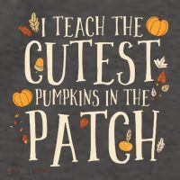 I Teach The Cutest Pumpkins In The Patch Teacher Fall Season Vector Backpack
