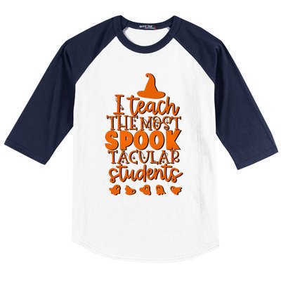 I Teach The Most Spook Tacular Students Halloween Teacher Baseball Sleeve Shirt