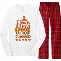 I Teach The Most Spook Tacular Students Halloween Teacher Long Sleeve Pajama Set