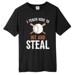 I Teach To Hit And Steal Funny Baseball Coach Dad Mom Cute Gift Tall Fusion ChromaSoft Performance T-Shirt