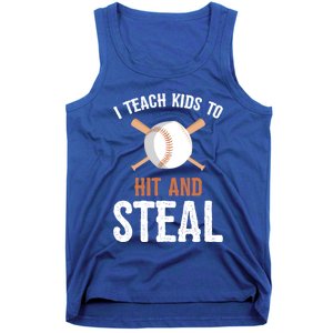 I Teach To Hit And Steal Funny Baseball Coach Dad Mom Cute Gift Tank Top