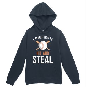 I Teach To Hit And Steal Funny Baseball Coach Dad Mom Cute Gift Urban Pullover Hoodie