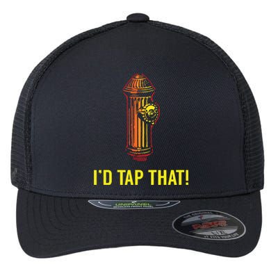 Id Tap That Funny Firefighter Gifts Flexfit Unipanel Trucker Cap