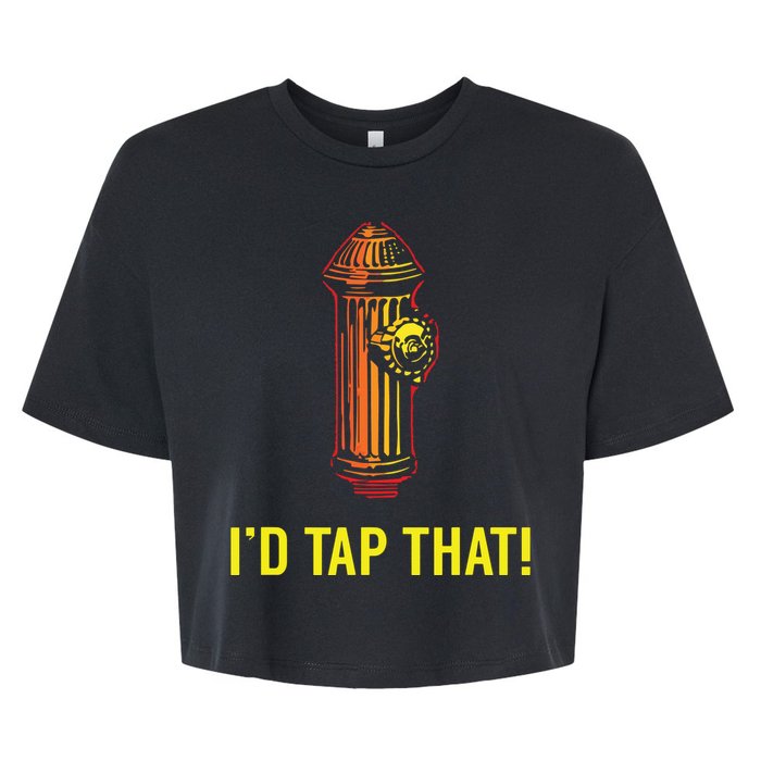 Id Tap That Funny Firefighter Gifts Bella+Canvas Jersey Crop Tee