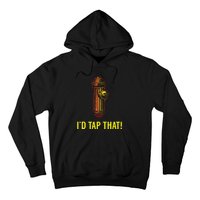 Id Tap That Funny Firefighter Gifts Hoodie