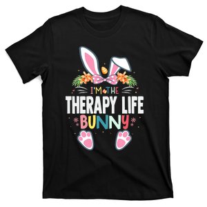 I'm The Therapy Life Bunny Easter Day Rabbit Matching T-Shirt