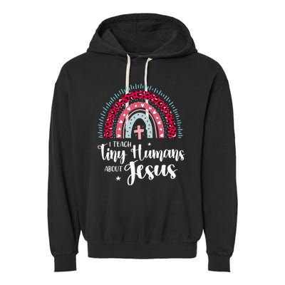 I Teach Tiny Humans About Jesus Teacher Appreciation Bible Garment-Dyed Fleece Hoodie