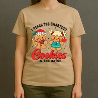 I Teach The Smartest Cookies In The Batch Teacher Christmas T-Shirt