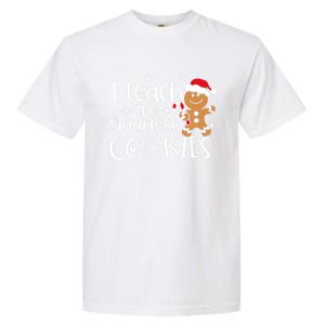 I Teach The Smartest Cookies Christmas Gingerbread Santa Hat Cute Gift Garment-Dyed Heavyweight T-Shirt