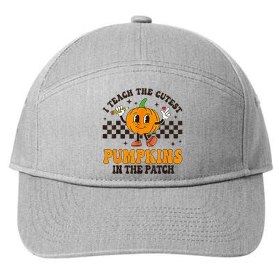 I Teach The Cutest Pumpkins In The Patch Groovy Teacher Fall 7-Panel Snapback Hat