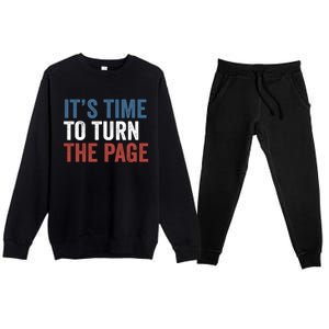 ItS Time To Turn The Page Kamala Harris 2024 Gift Premium Crewneck Sweatsuit Set