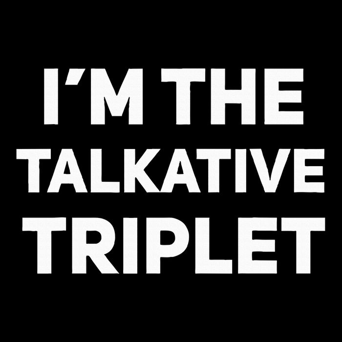 IM The Talkative Triplet Funny Matching Triplets Flat Bill Trucker Hat