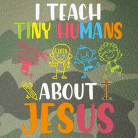 I Teach Tiny Humans About Jesus Design Teacher Legacy Tie Dye Trucker Hat