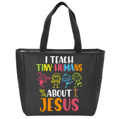 I Teach Tiny Humans About Jesus Design Teacher Zip Tote Bag