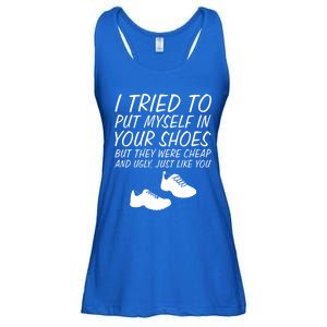 I Tried To Put Mys In Your Shoes Funny Sarcastic Saying Gift Ladies Essential Flowy Tank