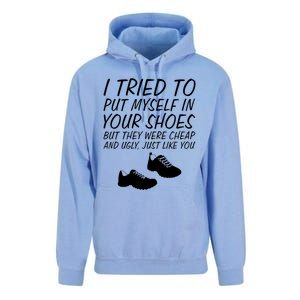 I Tried To Put Mys In Your Shoes Funny Sarcastic Saying Gift Unisex Surf Hoodie