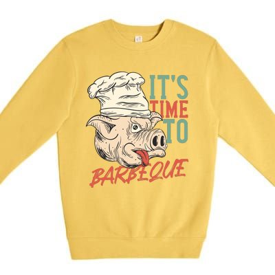 Its Time To Barbeque Premium Crewneck Sweatshirt