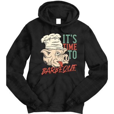 Its Time To Barbeque Tie Dye Hoodie