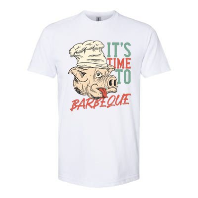 Its Time To Barbeque Softstyle CVC T-Shirt