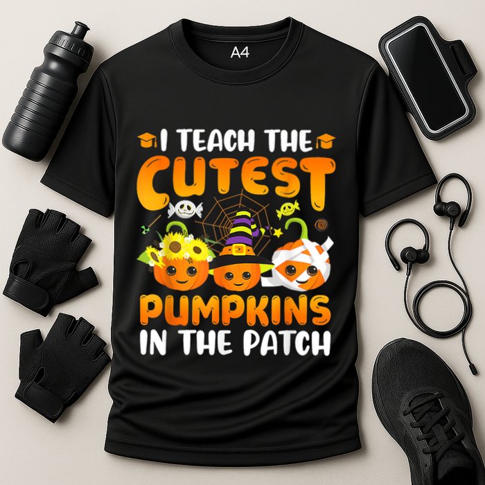 I Teach The Cutest Pumpkins In The Patch Halloween Spooky Performance Shirt