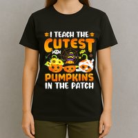 I Teach The Cutest Pumpkins In The Patch Halloween Spooky T-Shirt