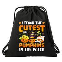I Teach The Cutest Pumpkins In The Patch Halloween Spooky Drawstring Bag