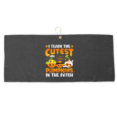 I Teach The Cutest Pumpkins In The Patch Halloween Spooky Large Microfiber Waffle Golf Towel