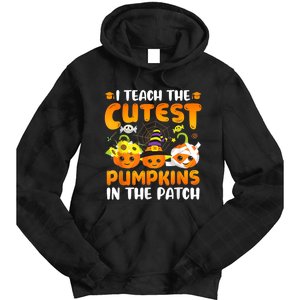 I Teach The Cutest Pumpkins In The Patch Halloween Spooky Tie Dye Hoodie