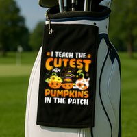 I Teach The Cutest Pumpkins In The Patch Halloween Spooky Golf Towel