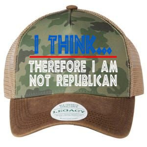 I Think Therefore I Am Not Republican Politics Quote Saying Legacy Tie Dye Trucker Hat