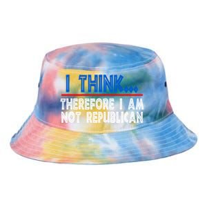 I Think Therefore I Am Not Republican Politics Quote Saying Tie Dye Newport Bucket Hat