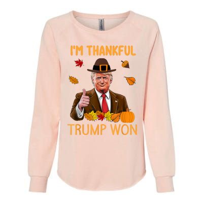 IM Thankful Trump Won Thanksgiving Turkey Fall Womens California Wash Sweatshirt