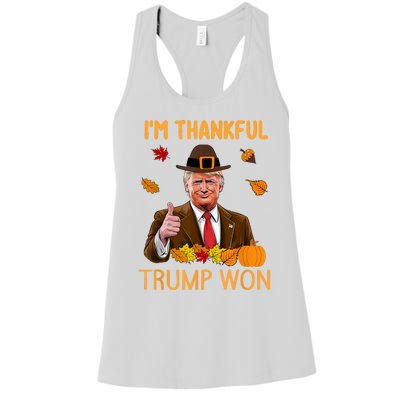 IM Thankful Trump Won Thanksgiving Turkey Fall Women's Racerback Tank